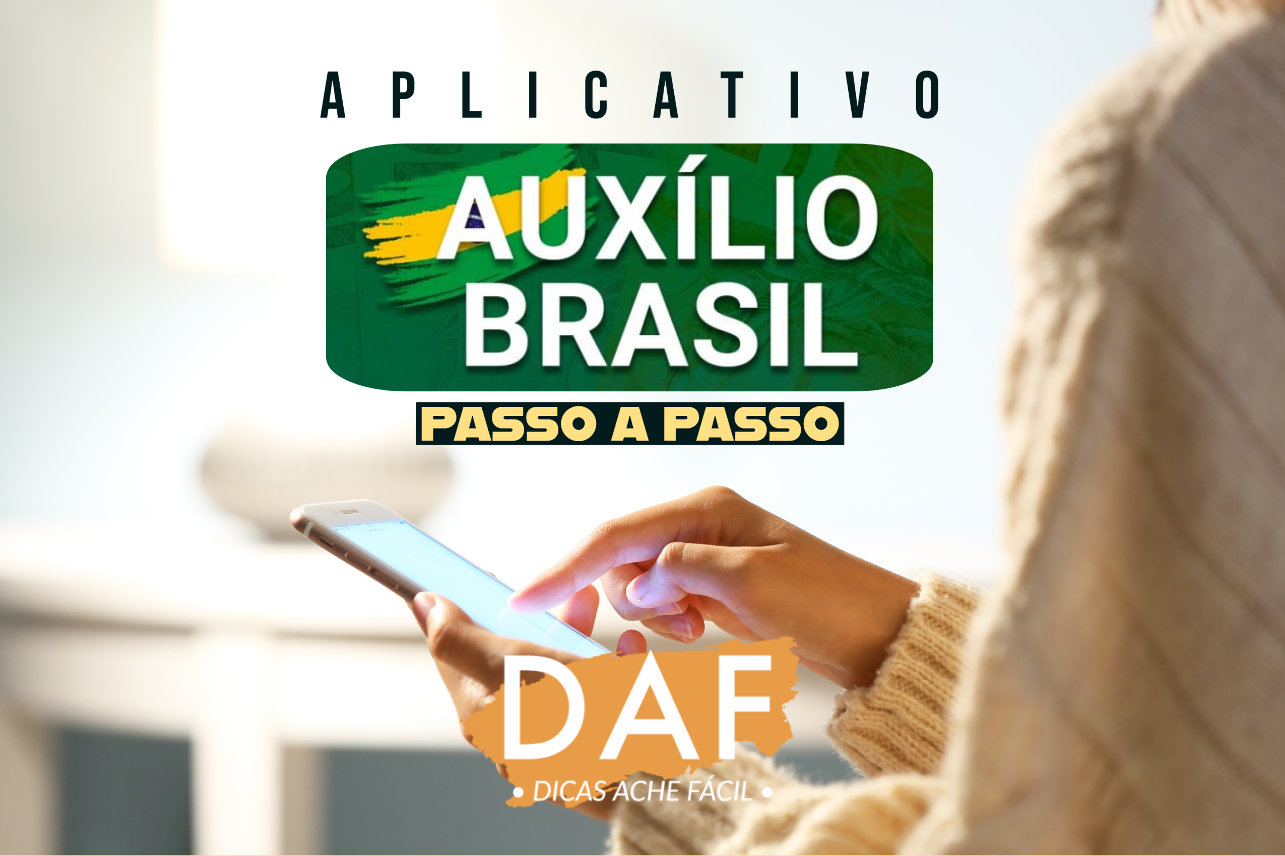 Como usar o App Auxílio Brasil {Guia Completo}