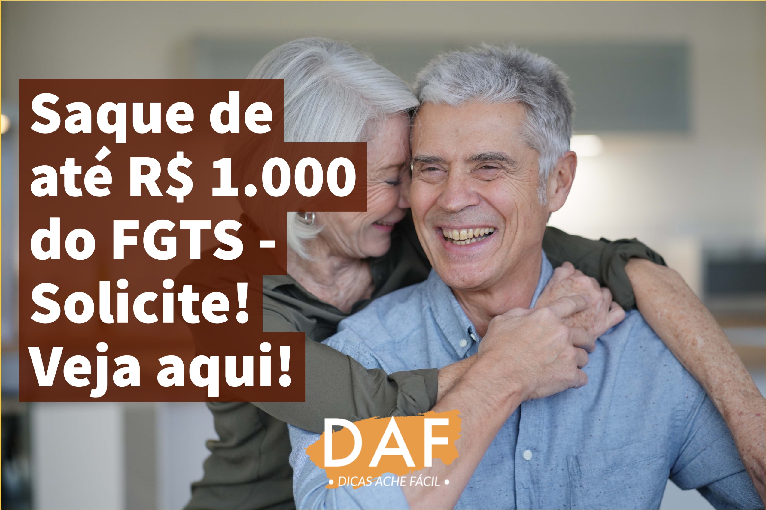 Saque de até R$ 1.000 do FGTS – Solicite! Veja aqui!
